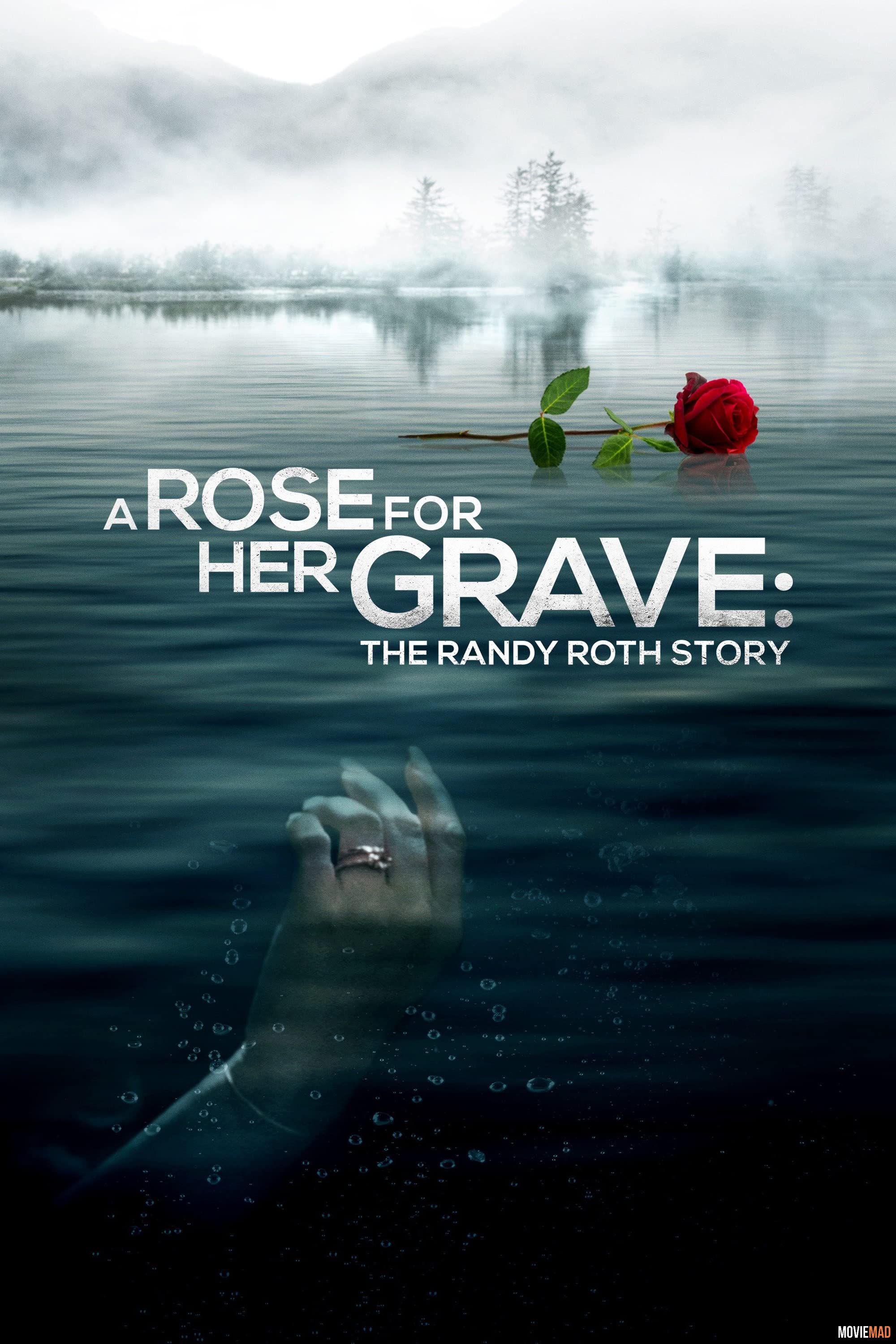 A Rose for Her Grave The Randy Roth Story 2023 (Voice Over) Dubbed WEBRip Full Movie 720p 480p