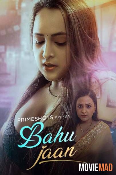 Bahu Jaan S01EP02 (2022) Hindi PrimeShots Web Series HDRip 720p 480p