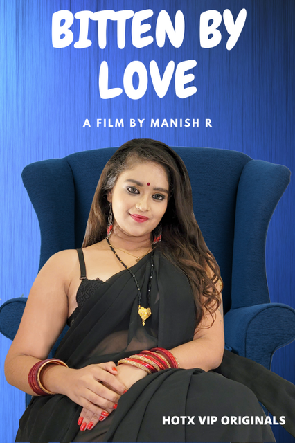 Bitten by Love S01E01 2021 UNRATED Hotx Original Hindi Web Series HDRip 720p 480p