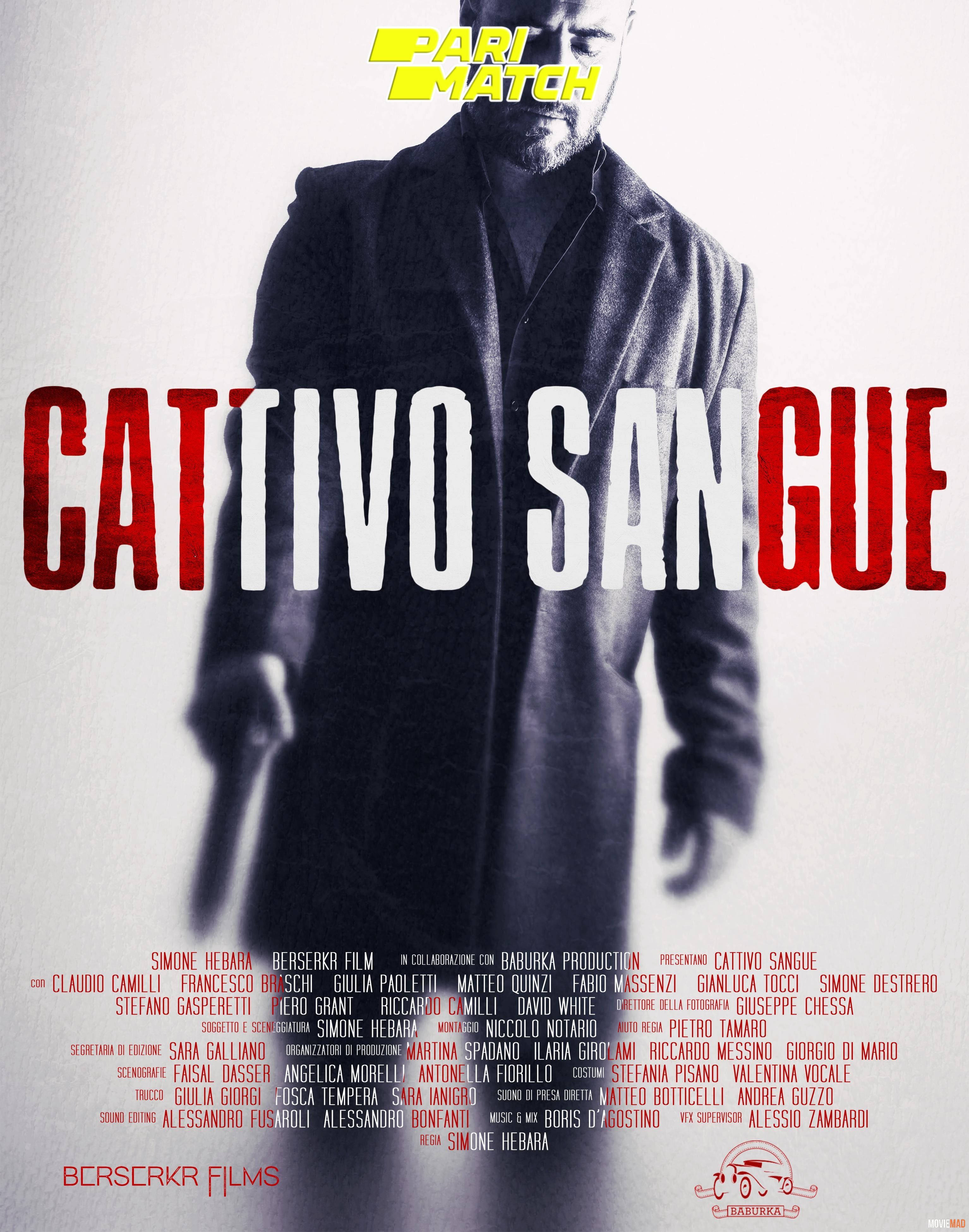 Cattivo sangue 2022 Bengali (Voice Over) Dubbed WEBRip Full Movie 720p 480p