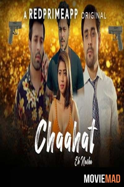 Chaahat Ek Nasha 2021 S01E01 RedPrime Originals Hindi Web Serises 720p 480p