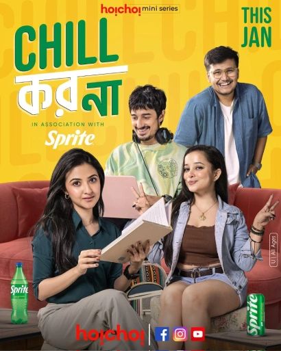 Chill Kor Na (2025) (Season 1 Complete) Bengali Web Series HDRip