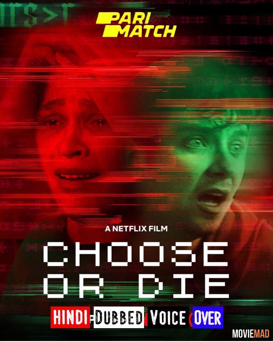 Choose or Die 2022 Hindi (Voice Over) Dubbed WEBRip Full Movie 720p 480p