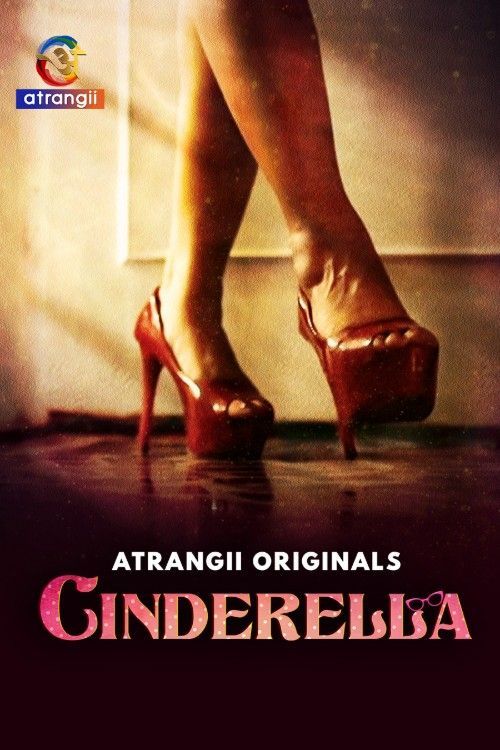 Cinderella (2024) S01 Hindi Atrangii Web Series HDRip