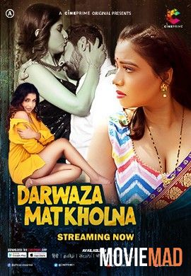 Darwaza Mat Kholna S01E01 (2023) Cineprime Hindi Web Series HDRip 1080p 720p 480p