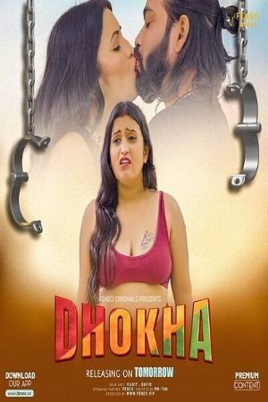 Dhokha (2024) S01 Episode 2 Hindi Feneo Web Series HDRip