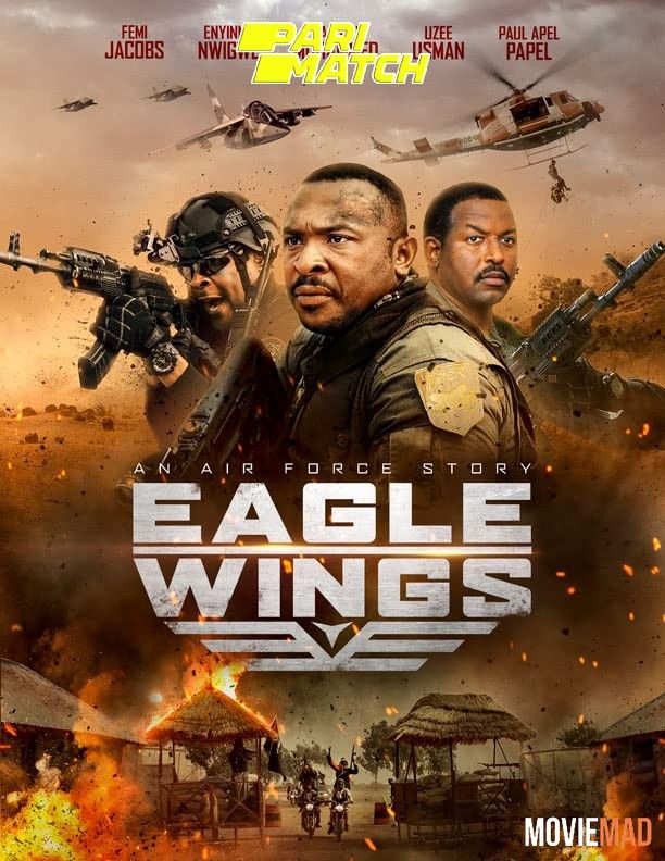 Eagle Wings 2021 Bengali (Voice Over) Dubbed WEBRip Full Movie 720p 480p