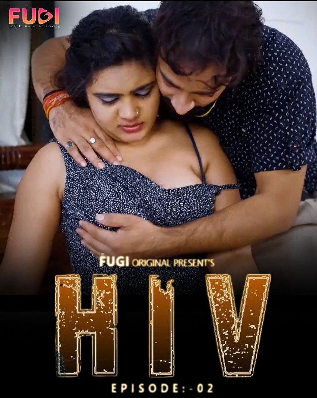 HIV S01E02 (2023) Hindi Fugi Web Series HDRip 720p 480p