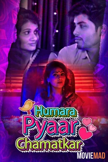 Humara Pyaar Chamatkar S01 2021 Hindi Complete Kokku Original Web Series 720p 480p