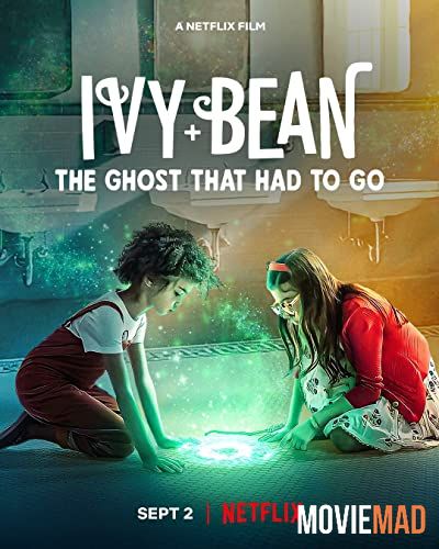 Ivy Bean The Ghost That Had to Go (2022) Hindi Dubbed ORG HDRip Full Movie 1080p 720p 480p