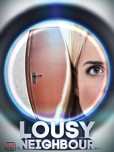 Lousy Neighbour (2015) Hindi ORG Dubbed Full Movie WEBRip