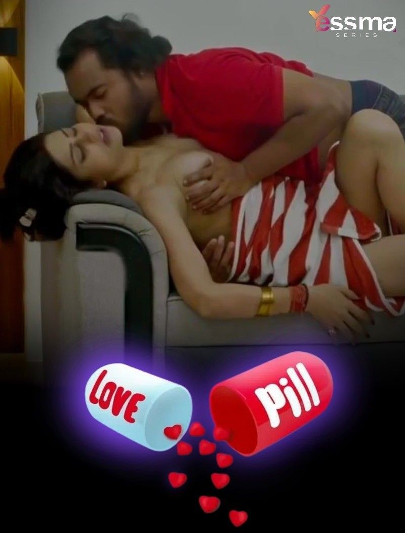 Love Pill S01E02 (2023) Yessma Web Series HDRip 720p 480p