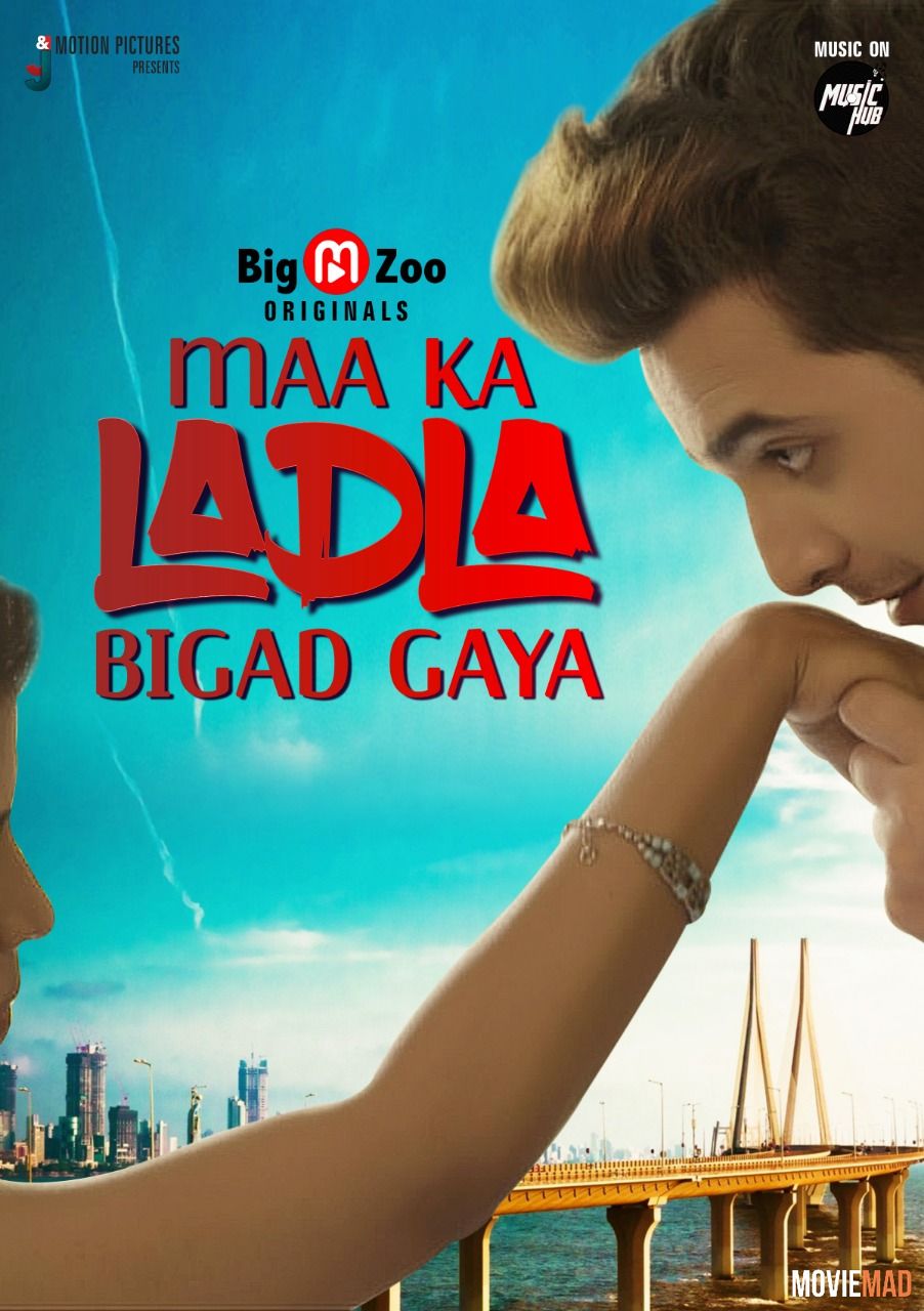 Maa Ka Ladala Bigad Gaya S01 2021 Complete Hindi BigMovieZoo Web Series 720p 480p