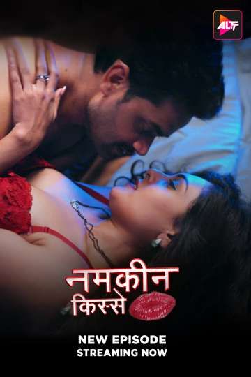 Namkeen Kisse (2025) Hindi Season 01 Episodes 15 Added AltBalaji WEB Serie HDRip