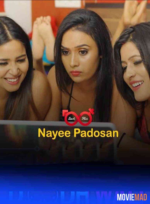 Nayee Padosan 2021 S01E01 LustFlix Original Hindi Web Series 720p 480p