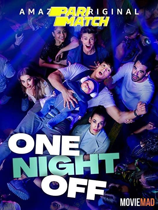 One Night Off (2021) Hindi (Voice Over) Dubbed WEBRip Full Movie 720p 480p