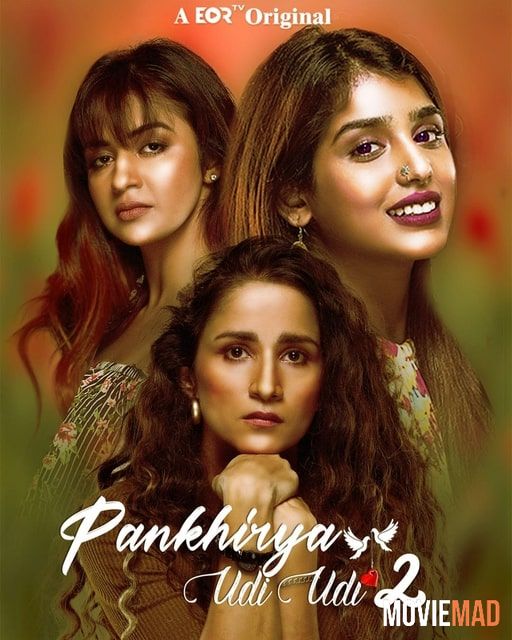 Pankhirya Udi Udi S02 (2022) Hindi Web Series HDRip 720p 480p