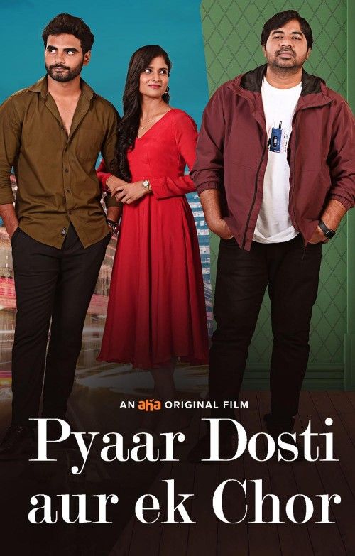 Pyaar Dosti Aur Ek Chor (2024) Hindi ORG Full Movie HDRip