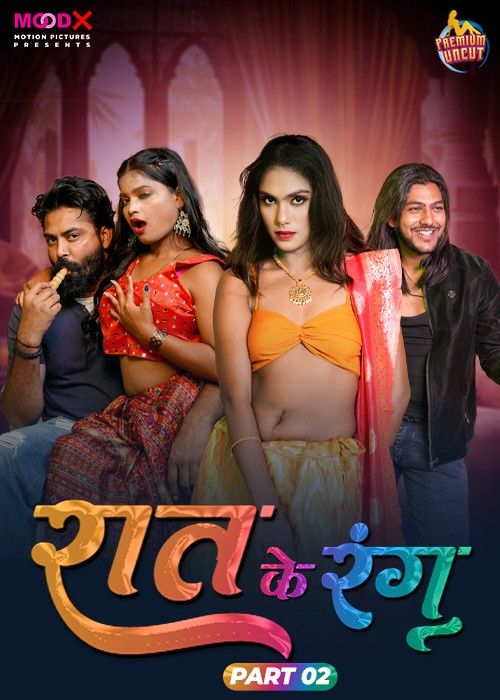 Raat Ke Rang (2024) S01 Episode 2 Hindi Moodx Web Series HDRip