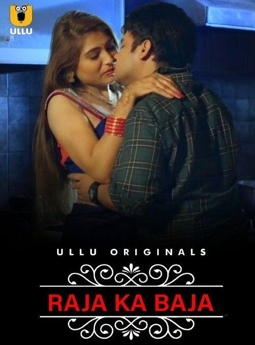 Raja Ka Baja 2023 S01 Hindi Ullu Web Series HDRip