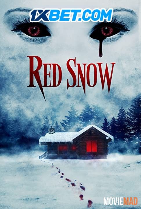 Red Snow (2021) Hindi (Voice Over) Dubbed WEBRip Full Movie 720p 480p