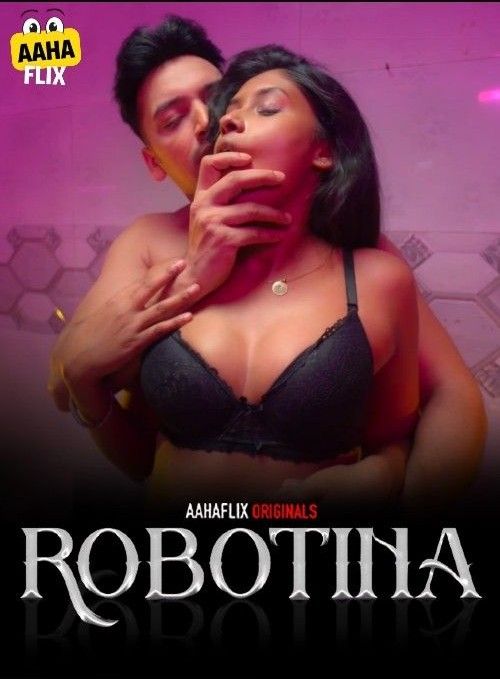 Robotina (2024) Season 1 Episode (01-02) Hindi AahaFlix Web Series HDRip