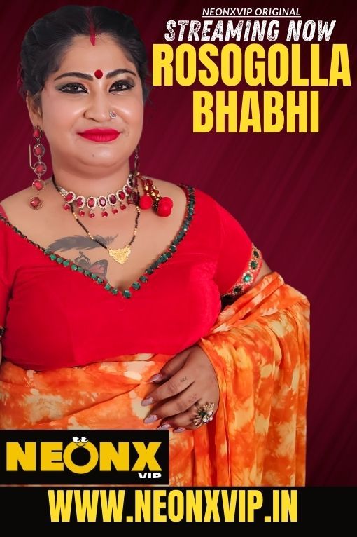 Rosogolla Bhabhi (2025) Hindi NeonX Short Films HDRip