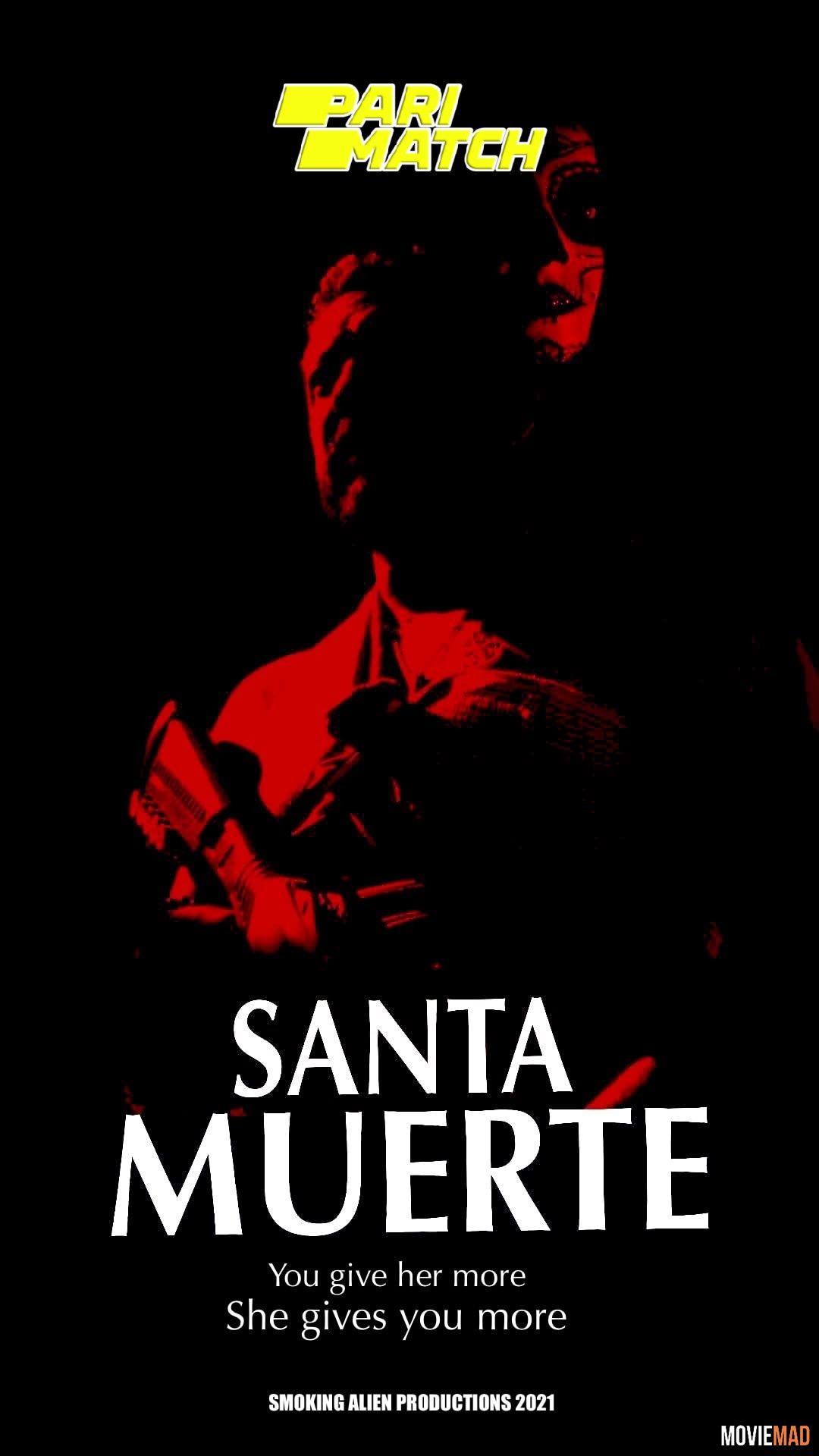 Santa Muerte 2022 Bengali (Voice Over) Dubbed WEBRip Full Movie 720p 480p