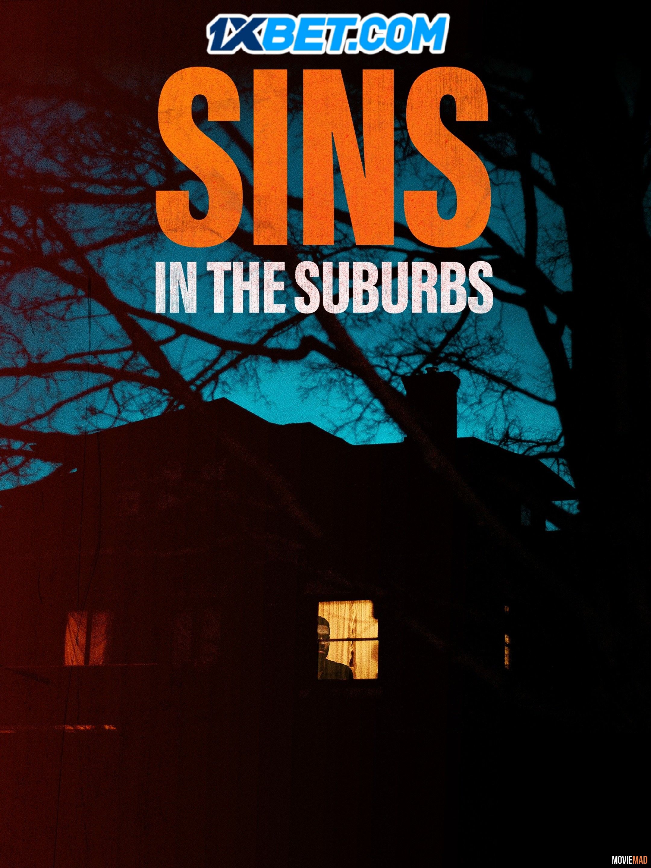 Sins in the Suburbs (2022) Bengali (Voice Over) Dubbed WEBRip Full Movie 720p 480p