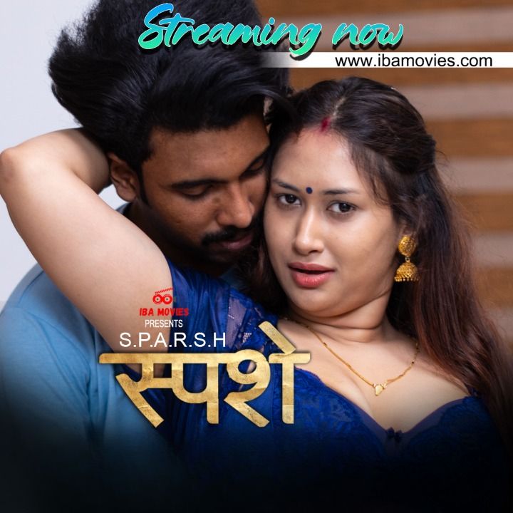 Sparsham (2024) Hindi Season 01 Episodes 01 IBAMovies WEB Series HDRip