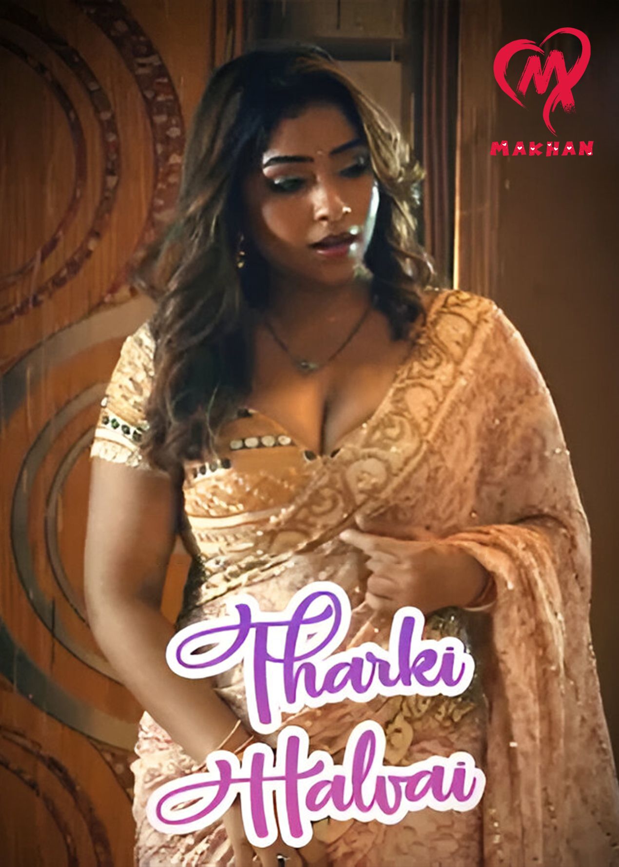 Tharki Halvai (2025) Hindi Season 01 Episodes 1 To 4 Makhan WEB Series