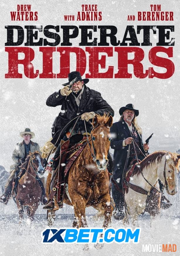 The Desperate Riders (2022) Hindi (Voice Over) Dubbed WEBRip Full Movie 720p 480p