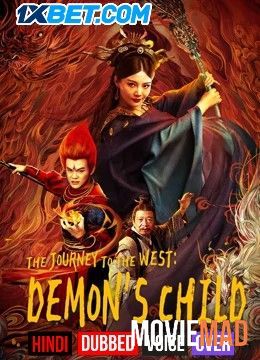 The Journey to The West Demons Child (2021) Hindi (HQ Dub) Dubbed WEBRip Full Movie 720p 480p