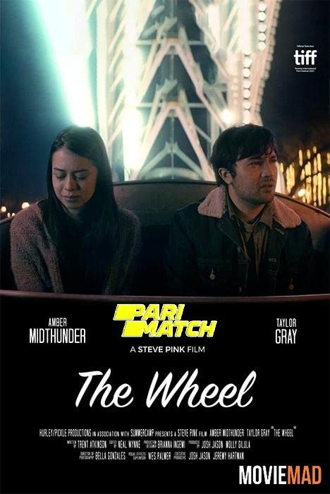 The Wheel 2021 Hindi (Voice Over) Dubbed WEBRip Full Movie 720p 480p