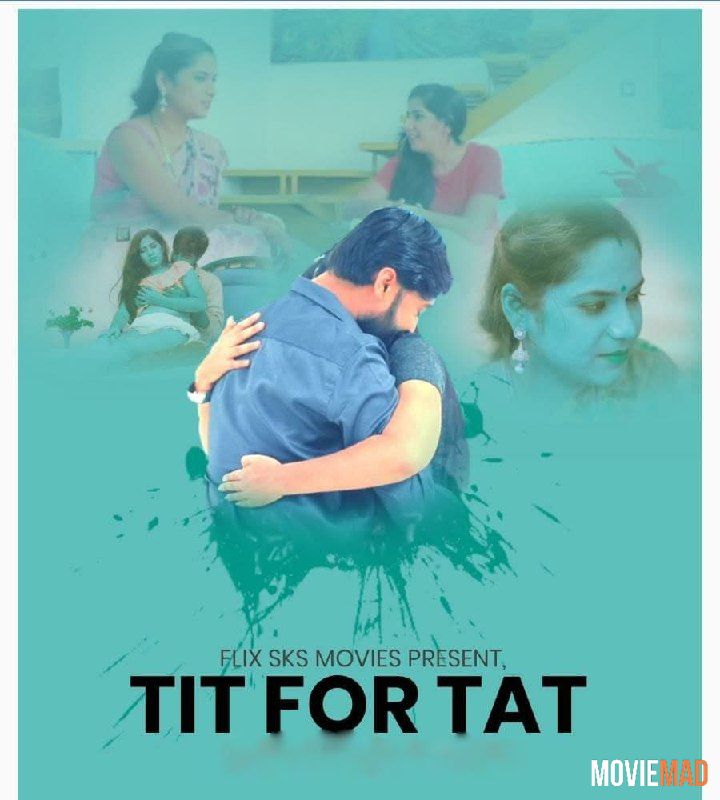 Tit For Tat 2021 S01E01 FlixSKSMovies Original Hindi Web Series 720p 480p