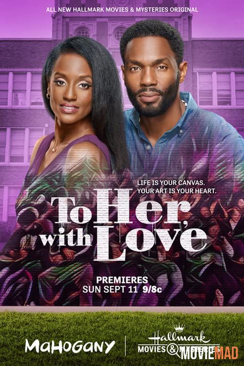 To Her, with Love 2022 Hindi (Voice Over) Dubbed WEBRip Full Movie 720p 480p