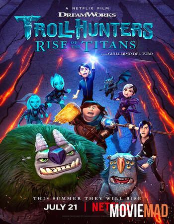 Trollhunters Rise of the Titans (2021) Hindi Dubbed WEB DL Full Movie 720p 480p