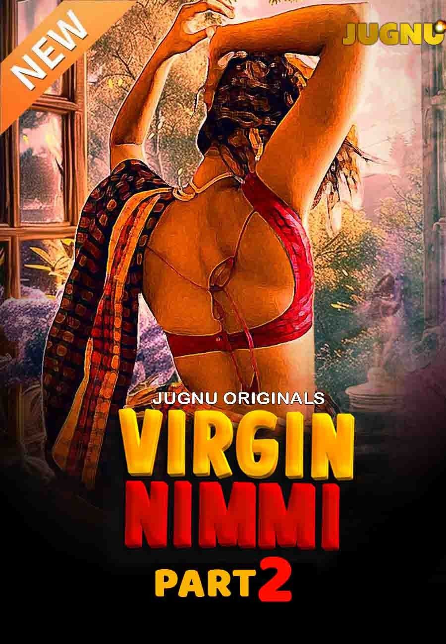 Virgin Nimmi (2025) Hindi Season 2 Part 2 Entertainment WEB Series HDRip